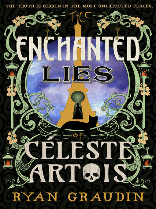 Title details for The Enchanted Lies of Céleste Artois by Ryan Graudin - Available